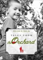 Tales from the Orchard 1613463618 Book Cover