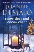 Snow Deer and Cocoa Cheer 1515120775 Book Cover