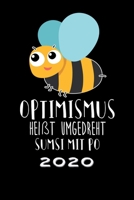 Terminkalender 2020: Biene Terminkalender und Tagesplaner ca DIN A5 farbig | 376 Seiten | 1 Seite pro Tag | Sarkasmus | Humor (German Edition) 1674555423 Book Cover