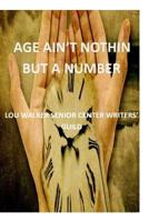 Age Ain't Nothin But a Number 1718830297 Book Cover