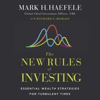 The New Rules of Investing: Essential Wealth Strategies for Turbulent Times B0F1BBYX34 Book Cover