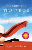 Searching for Tina Turner 0446542962 Book Cover
