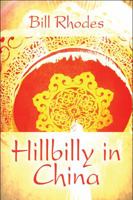 Hillbilly in China 1514206587 Book Cover