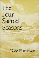 The Four Sacred Seasons 0911500847 Book Cover
