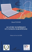 Le livre numérique et l'union européenne 2747554066 Book Cover