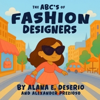 The ABC's of Fashion Designers 1257031201 Book Cover