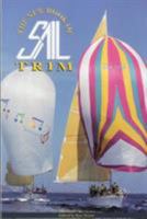 The New Book of Sail Trim 0924486813 Book Cover