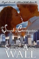 The Sound of Consequence 1494345412 Book Cover