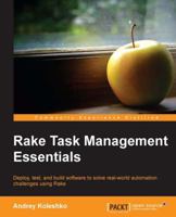 Rake Task Management Essentials 1783280778 Book Cover