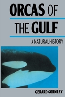 Orcas of the Gulf 0871566249 Book Cover