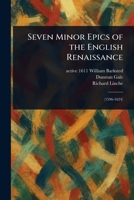 Seven Minor Epics of the English Renaissance 1023292114 Book Cover