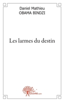 Les larmes du destin (French Edition) 2356075941 Book Cover