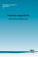 Proximal Algorithms 1601987161 Book Cover