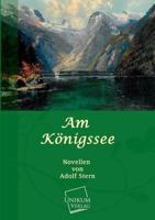 Am Konigssee 3741109940 Book Cover