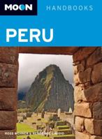 Moon Peru (Moon Handbooks) 1566919835 Book Cover