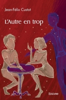 L'Autre en trop (French Edition) 241448635X Book Cover