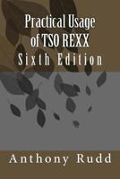 Practical Usage Of Tso Rexx 1852332611 Book Cover