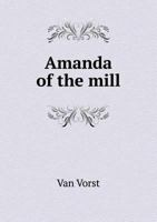 Amanda of the Mill 1179691598 Book Cover