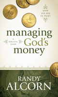 Managing God's Money: A Biblical Guide 1414345534 Book Cover