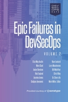 Epic Failures, Volume 2: Compliments of Sonatype B0849RWX9Y Book Cover