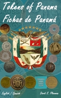 Panama Tokens Fichas de Panam� hb 0359805299 Book Cover