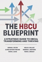 The HBCU Blueprint: A Strategic Guide to Transformation and Thriving (Virginia Union University Press) 1918026246 Book Cover