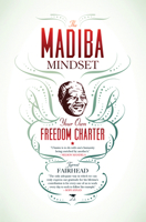 The Madiba Mindset: Your Own Freedom Charter 1431402486 Book Cover