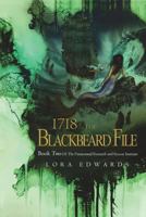 1718 The Blackbeard File: Book 2 of the Paranormal Research and Rescue Institute Series 198053313X Book Cover