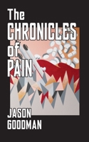 The Chronicles of Pain 057884950X Book Cover