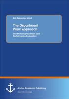 The Department Prism Approach: The Performance Prism and Performance Evaluation 3954891093 Book Cover