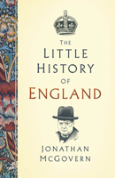 The Little History of England 1803994665 Book Cover