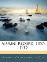 Alumni record, 1857-1915 1176177877 Book Cover