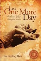 Just One More Day 0982864957 Book Cover