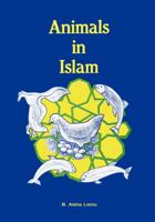 Animals in Islam 9782462330 Book Cover