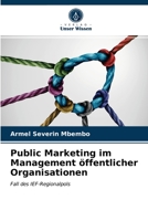 Public Marketing im Management öffentlicher Organisationen 6203535966 Book Cover