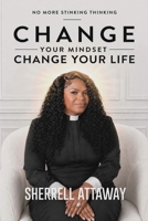 CHANGE YOUR MINDSET CHANGE YOUR LIFE B0GZVHQ5DZ Book Cover