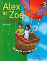 Alex et Zoé, tome 3 (Livre de l'élève) 2090339322 Book Cover