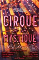 Cirque de vol Mystique 1948668351 Book Cover