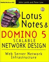 Lotus Notes and Domino 5 Scalable Network Design 007913792X Book Cover