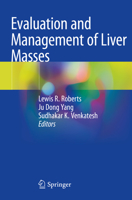 Evaluation and Management of Liver Masses 3030466981 Book Cover