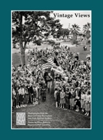 Vintage Views : Photographs from the Hayward Area Recreation and Park District Archive 194301308X Book Cover