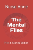 The Mental Files: First 6 Stories Edition B08RR9KTWX Book Cover