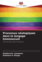Processus néologiques dans le langage homosexuel (French Edition) 6207758005 Book Cover
