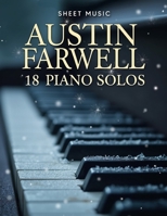 Austin Farwell Sheet Music: 18 Piano Solos B0F49CLVDS Book Cover