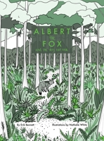 Albert the Fox and The Very Tall Tree 1662906315 Book Cover