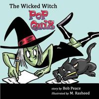 The Wicked Witch Pop Quiz 0982474148 Book Cover