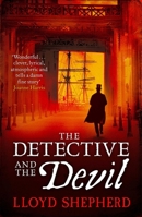 The Detective and the Devil 1471136124 Book Cover