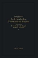 Technische Mechanik Starrer Gebilde: Zweiter Teil Mechanik Raumlicher Gebilde 3642984312 Book Cover