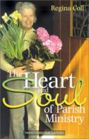 The Heart and Soul of Parish Ministry (More Parish Ministry Resources) 158595182X Book Cover