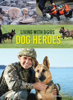 Dog Heroes 1422245128 Book Cover